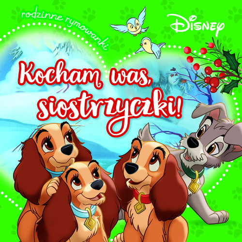 okładka Kocham was, siostrzyczki! Rodzinne rymowanki. Disney książka