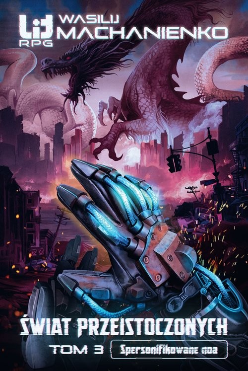 okładka Świat Przeistoczonych. Tom 3: Spersonifikowane noa książka