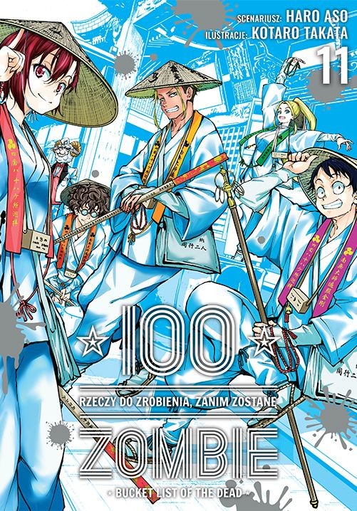 okładka 100 rzeczy do zrobienia, zanim zostanę zombie. Tom 11 książka