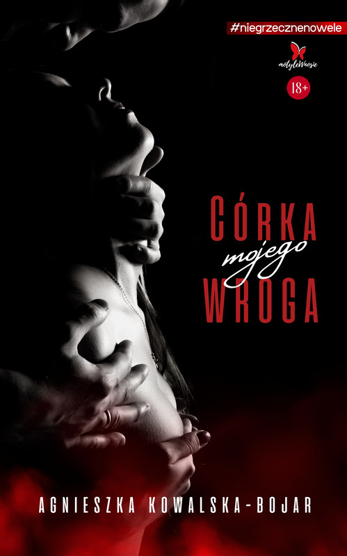 okładka Córka mojego wroga ebook | epub, mobi, pdf | Agnieszka Kowalska-Bojar