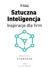 okładka Sztuczna Inteligencja. Inspiracje dla biznesu książka
