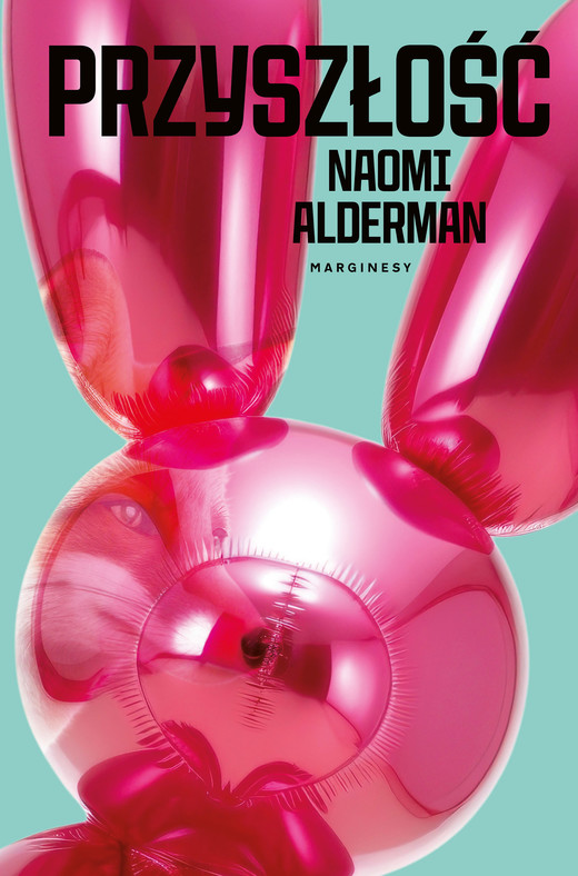 okładka Przyszłość ebook | epub, mobi | Naomi Alderman