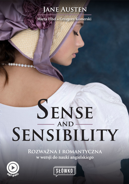 okładka Sense and Sensibility ebook | epub, mobi | Jane Austen, Marta Fihel, Grzegorz Komerski