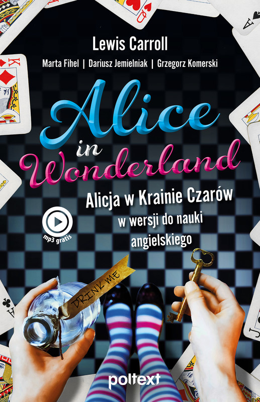 okładka Alice in Wonderland ebook | epub, mobi | Lewis Carroll, Grzegorz Komerski, Dariusz Jemielniak, Marta Fihel