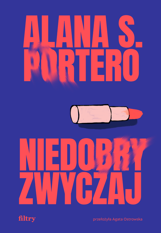 okładka Niedobry zwyczaj ebook | epub, mobi | Alana S. Portero