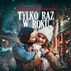 okładka Tylko raz w roku audiobook | MP3 | Agnieszka Lingas-Łoniewska