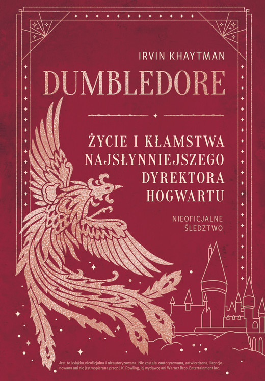okładka Dumbledore. Życie i kłamstwa najsłynniejszego dyrektora Hogwartu ebook | epub, mobi | Irvin Khaytman