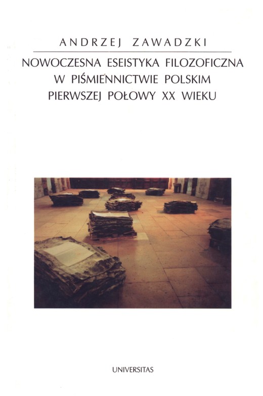 okładka Nowoczesna eseistyka filozoficzna w piśmiennictwie polskim pierwszej połowy XX wieku ebook | pdf | Andrzej Zawadzki
