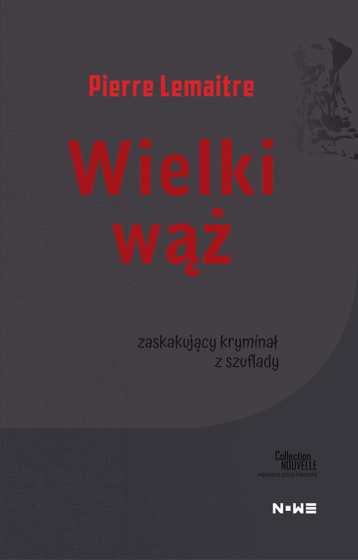 okładka Wielki wąż ebook | epub, mobi, pdf | Pierre Lemaitre