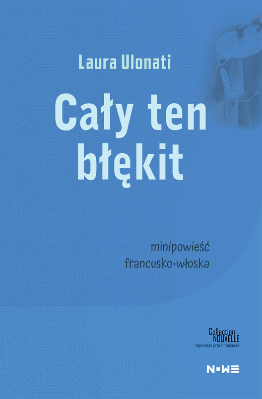 okładka Cały ten błękit ebook | epub, mobi | Laura Ulonati