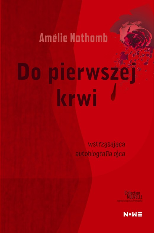 okładka Do pierwszej krwi ebook | epub, mobi | Amelie Nothomb