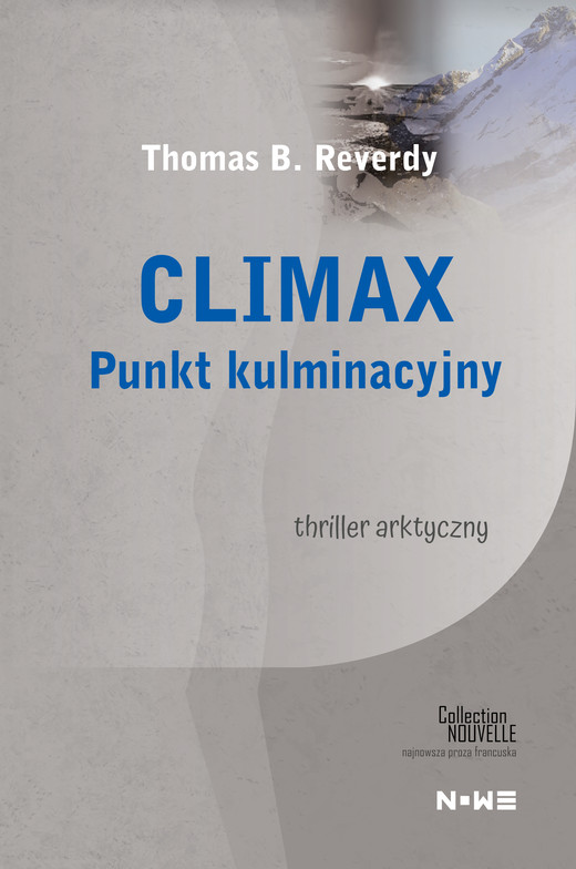 okładka Climax. Punkt kulminacyjny ebook | epub, mobi | Thomas B. Reverdy