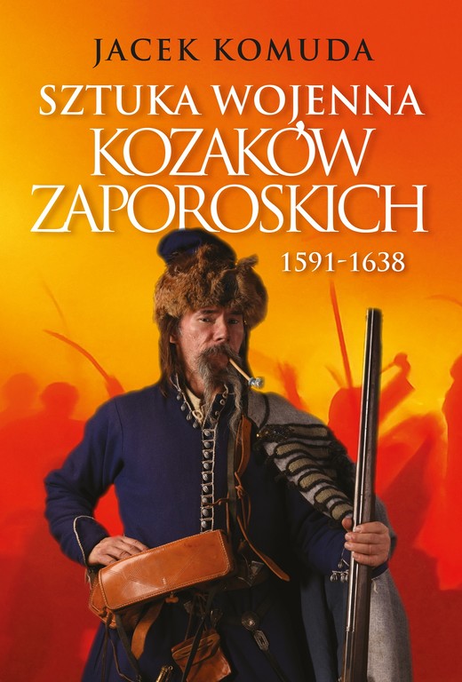 okładka Sztuka wojenna kozaków zaporoskich ebook | epub, mobi | Jacek Komuda