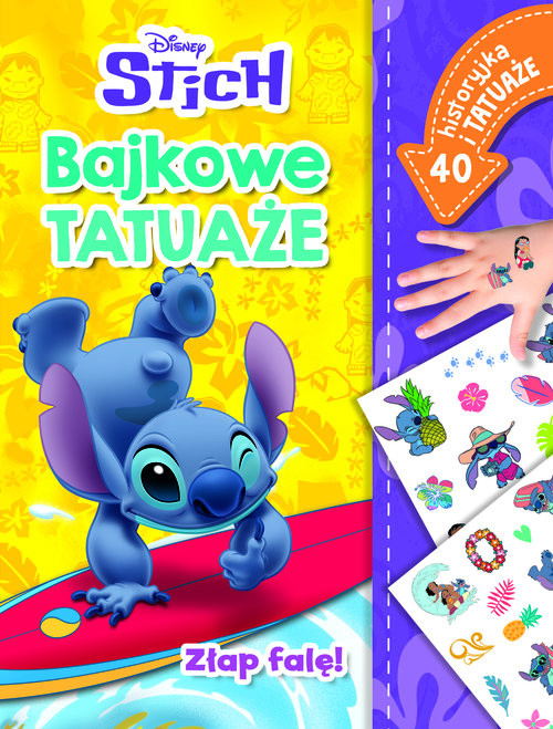 okładka Złap falę! Bajkowe tatuaże. Disney Stich książka | Monika Kiersnowska