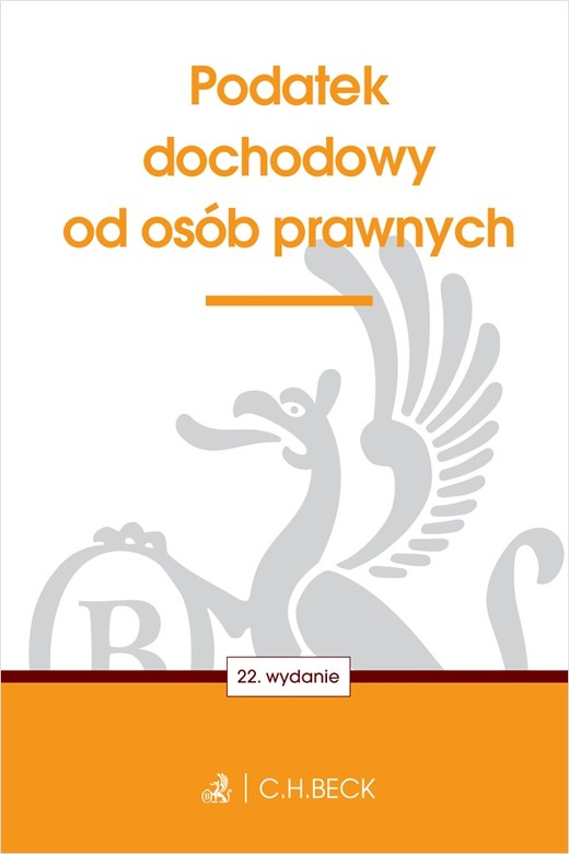 okładka Podatek dochodowy od osób prawnych wyd. 22 książka