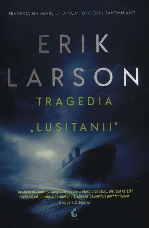 okładka Tragedia Lusitanii książka | Erik Larson