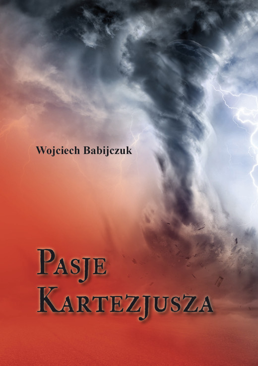 okładka Pasje Kartezjusza książka