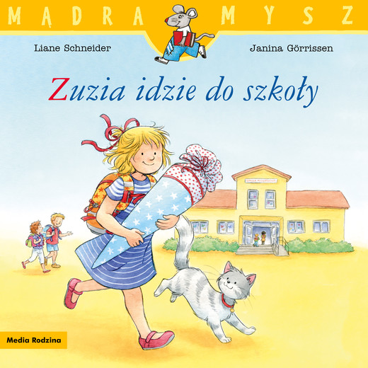 okładka Zuzia idzie do szkoły. Mądra Mysz książka