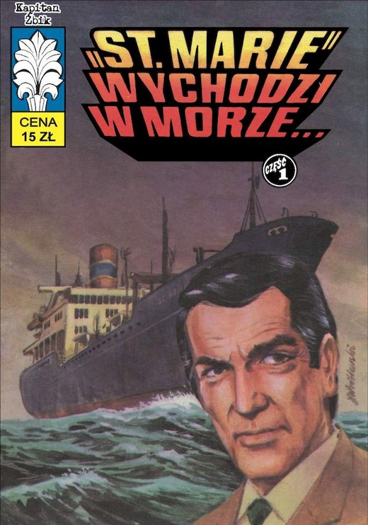 okładka St. Marie wychodzi w morze. Kapitan Żbik wyd. 2 książka