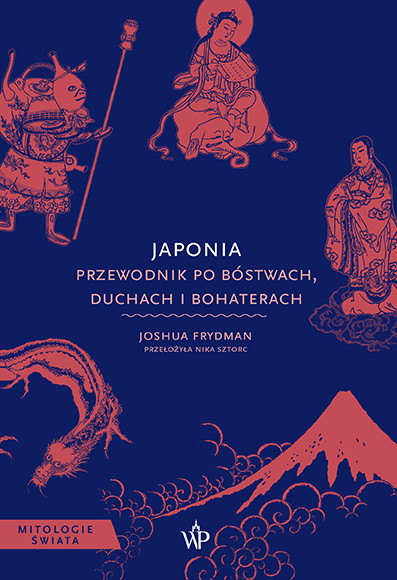 okładka Japonia. Przewodnik po bóstwach, duchach i bohaterach książka