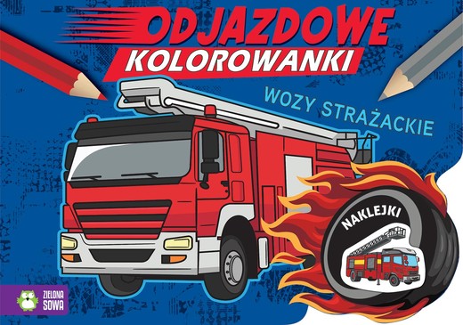 okładka Wozy strażackie. Odjazdowe kolorowanki książka