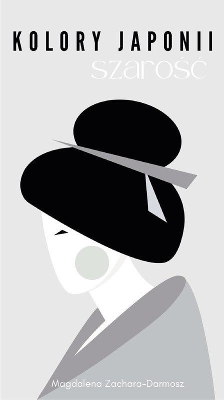 okładka Kolory Japonii. Szarość ebook | pdf | Magdalena Zachara-Darmosz