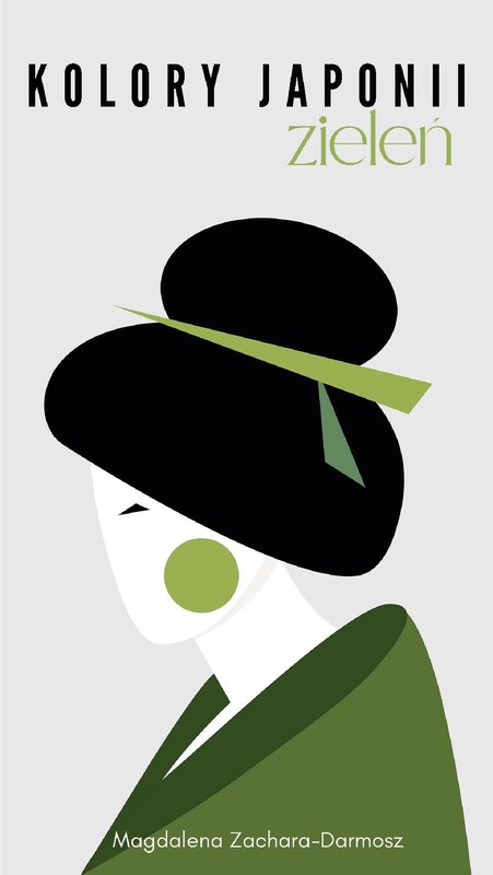 okładka Kolory Japonii. Zieleń ebook | pdf | Magdalena Zachara-Darmosz