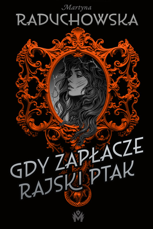 okładka Gdy zapłacze rajski ptak ebook | epub, mobi | Martyna Raduchowska