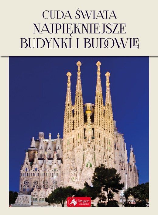 okładka Cuda świata najpiękniejsze budynki i budowle książka | Kastelik MagdalenaM.