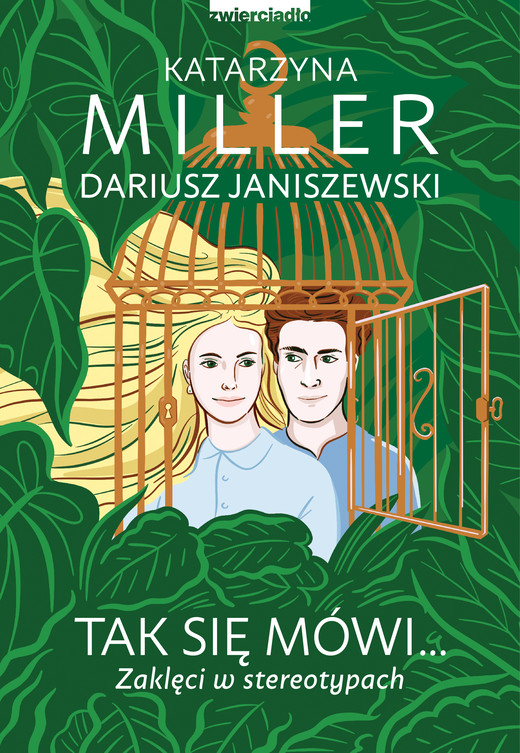 okładka Tak się mówi...  Zaklęci w stereotypach ebook | epub, mobi | Katarzyna Miller, Dariusz Janiszewski