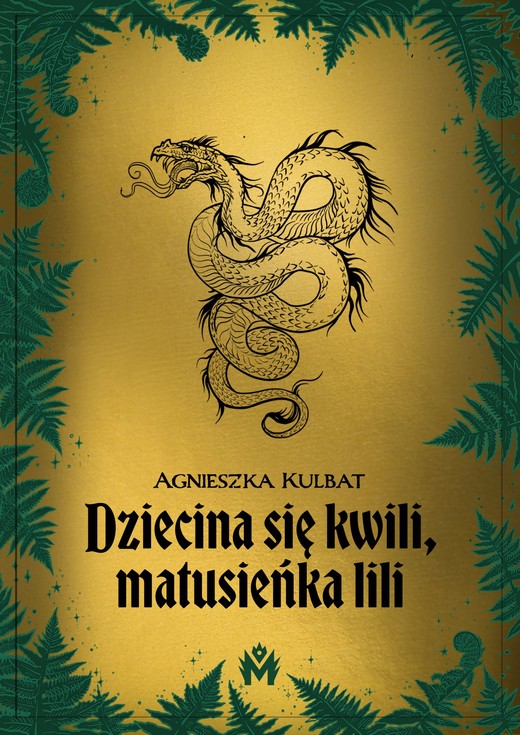 okładka Dziecina się kwili, matusieńka lili ebook | epub, mobi | Agnieszka Kulbat