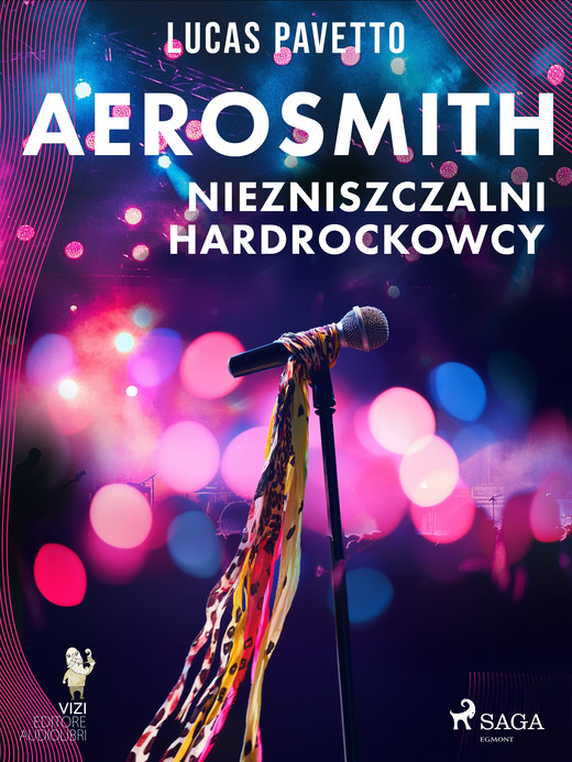 okładka Aerosmith - Niezniszczalni hardrockowcy ebook | epub, mobi | Lucas Hugo Pavetto