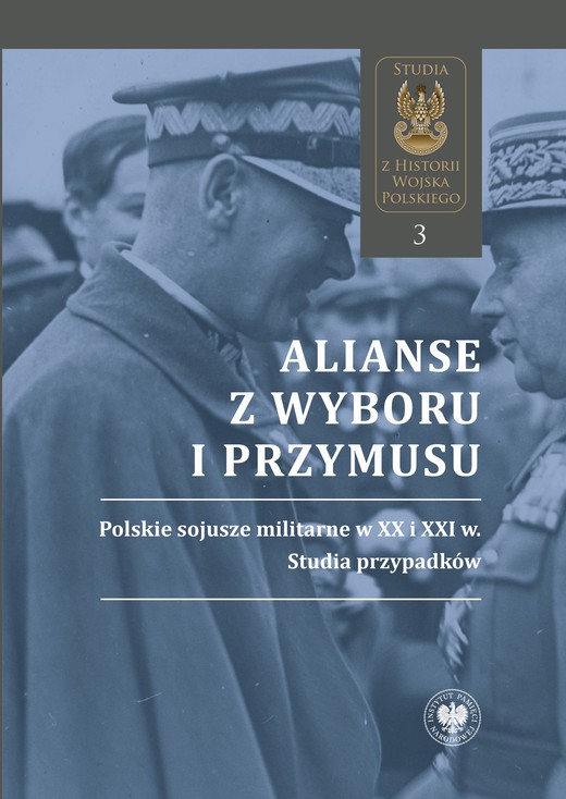okładka Alianse z wyboru i przymusu książka | Daniel Koreś, Jacek Jędrysiak