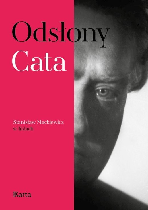 okładka Odsłony Cata. Stanisław Mackiewicz w listach książka | Stanisław Cat-Mackiewicz