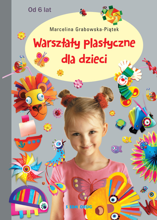 okładka Warsztaty plastyczne dla dzieci ebook | pdf | Marcelina Grabowska-Piątek