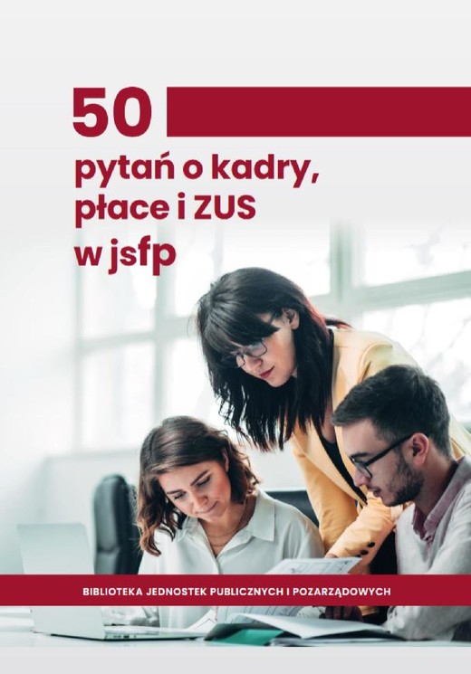 okładka 50 pytań o kadry, płace i ZUS w jsfp ebook | pdf | Praca zbiorowa