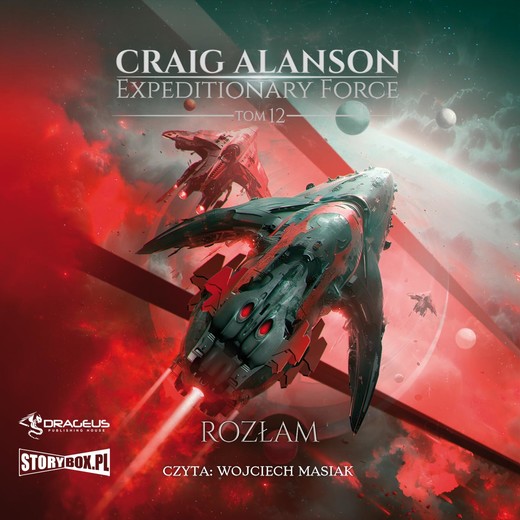 okładka Expeditionary Force. Tom 12. Rozłam audiobook | MP3 | Craig Alanson