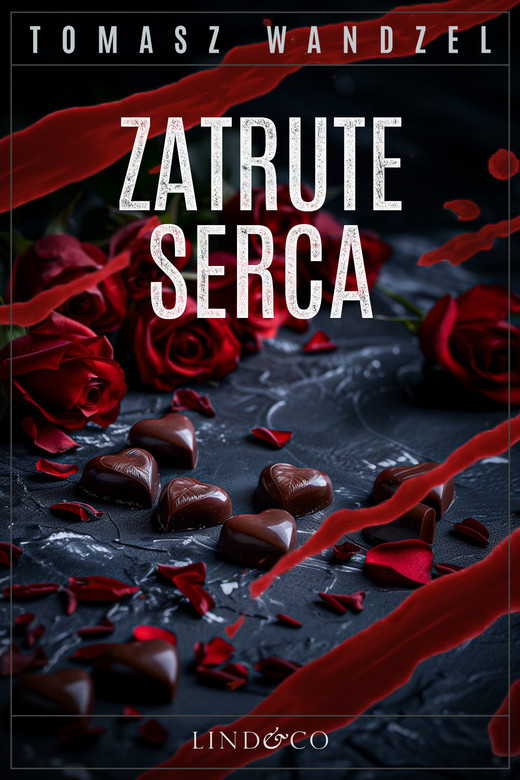 okładka Zatrute serca. Tom 19. Komisarz Oczko ebook | epub, mobi | Tomasz Wandzel