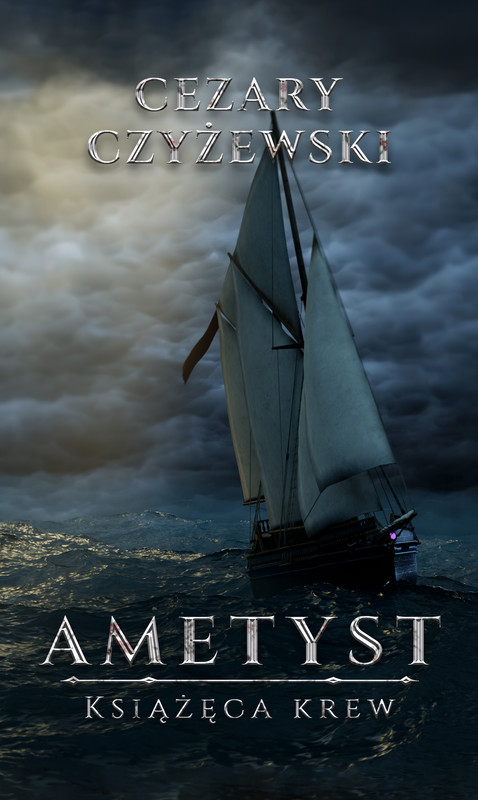 okładka Ametyst. Książęca krew ebook | epub, mobi | Cezary Czyżewski