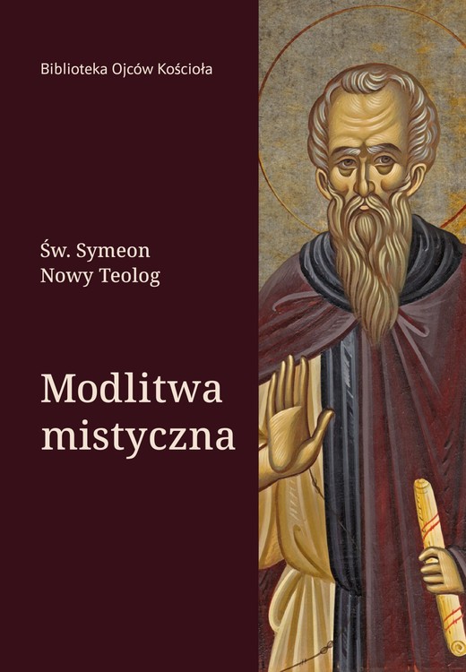 okładka Modlitwa mistyczna ebook | epub, mobi, pdf | Św. Symoen Nowy Teolog