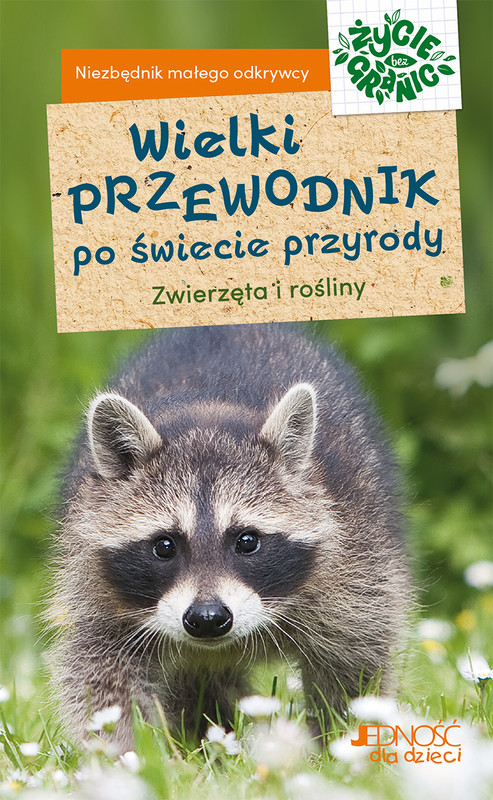 okładka Wielki przewodnik po świecie przyrody. Zwierzęta i rośliny książka