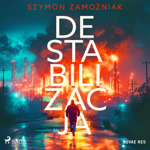 okładka Destabilizacja audiobook | MP3 | Szymon Zamożniak
