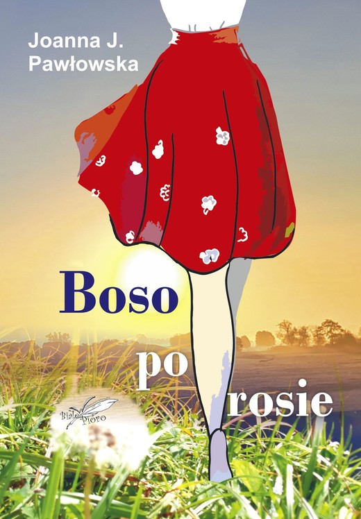 okładka Boso po rosie ebook | epub, mobi | Joanna J. Pawłowska