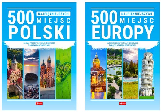 okładka Pakiet 500 najpiękniejszych miejsc Polski / 500 najpiękniejszych miejsc Europy książka