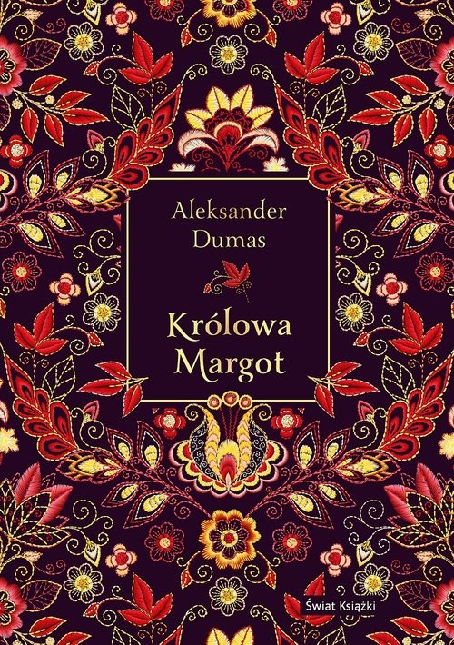 okładka Królowa Margot (elegancka edycja) książka | Aleksander Dumas