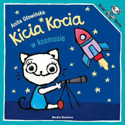 okładka Kicia Kocia w kosmosie książka | Anita Głowińska
