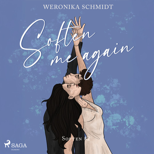 okładka Soften Me Again audiobook | MP3 | Weronika Schmidt