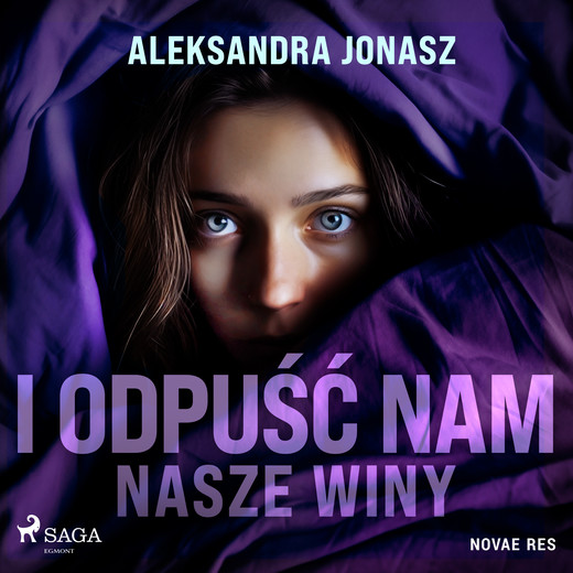 okładka I odpuść nam nasze winy audiobook | MP3 | Aleksandra Jonasz