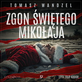 okładka Zgon Świętego Mikołaja audiobook | MP3 | Tomasz Wandzel