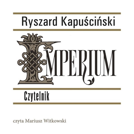 okładka Imperium audiobook | MP3 | Ryszard Kapuściński